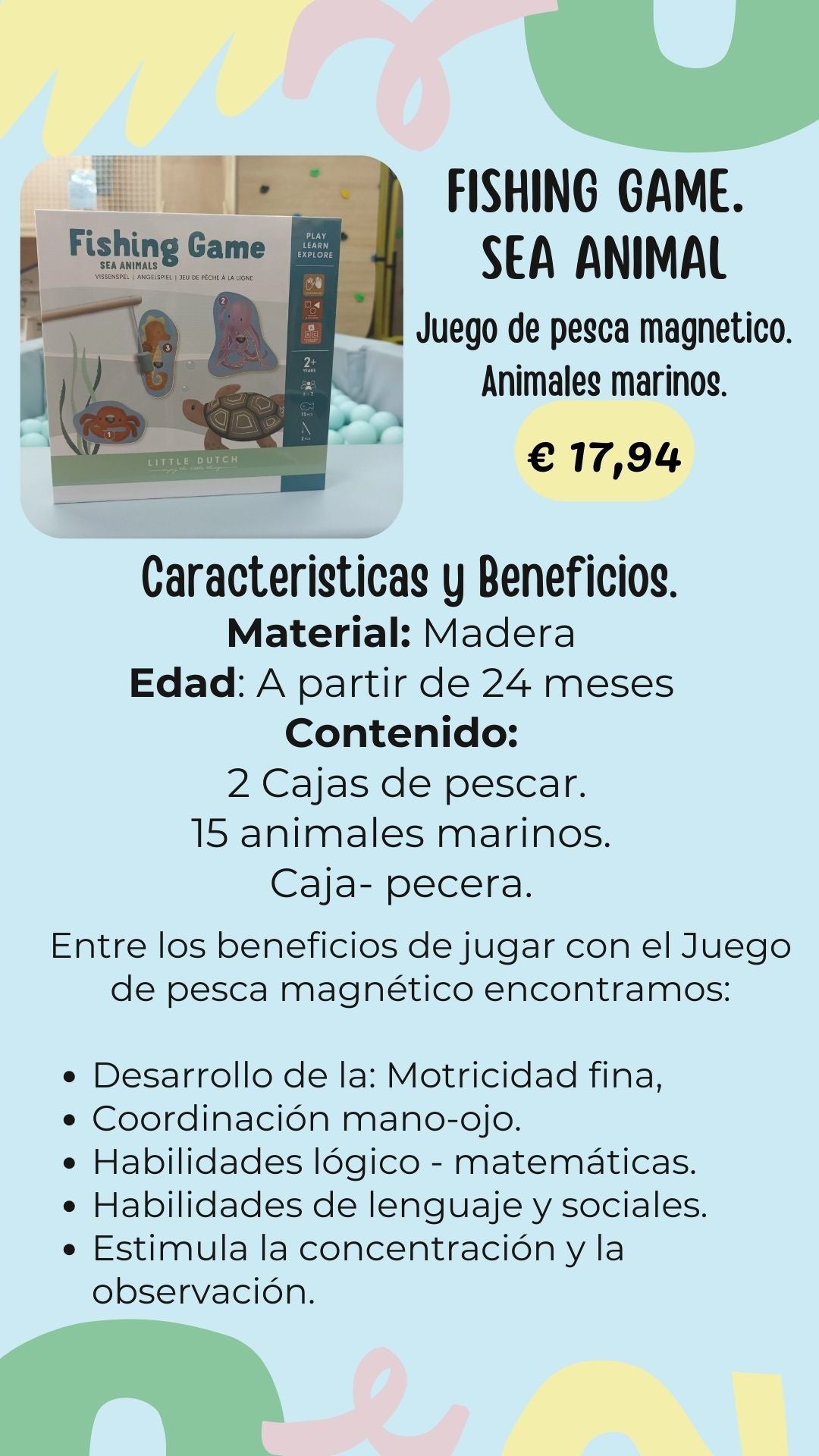 Juego de pesca.